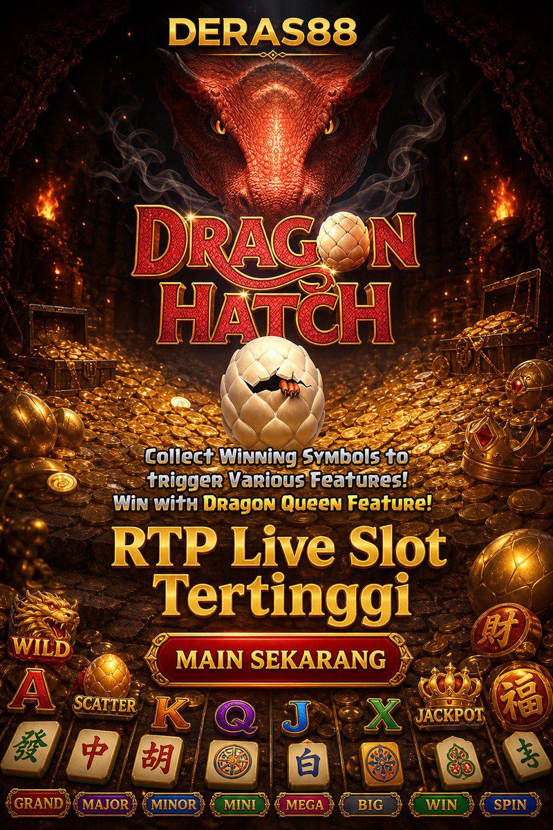 Dragon Hatch · DERAS88